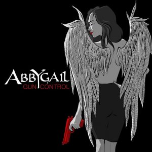 Abbygail - Gun Control