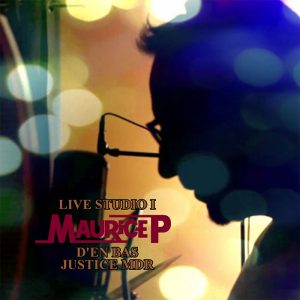 Maurice P - Live Studio I