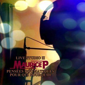 Maurice P - Live Studio II