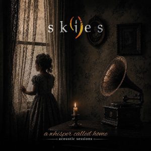 Nine Skies - A Whisper Called Home